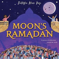 Natasha Khan Kazi - Moon's Ramadan - Paperback - G245Z