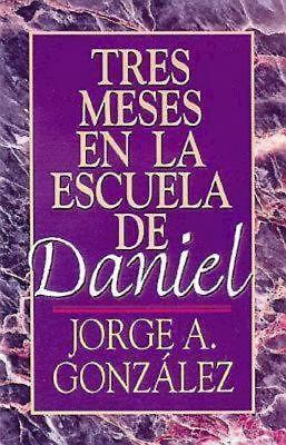 Tres meses en la escuela de Daniel: Est- 9780687085460, Gonzalez, paperback, new