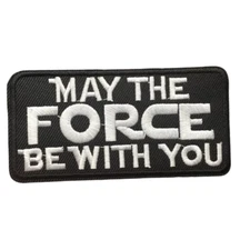 May the Force be With You Star Wars Patch, Iron On/Sew On