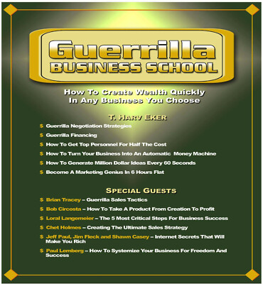 Guerrilla Business School by T Harv Ecker. 24 CD BOX SET. Create Weatlth Quickly