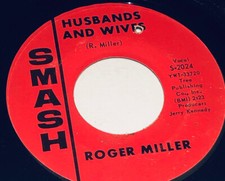 Roger Miller Husbands And Wives & I’ve Been A Long Time Lea in’ 45 Rpm 231E10