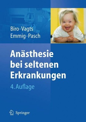 Anästhesie bei seltenen Erkrankungen | Buch | 9783642010460
