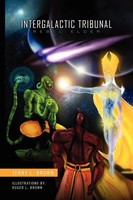 Intergalactic Tribunal Terry L. Brown Taschenbuch Kartoniert / Broschiert 2010