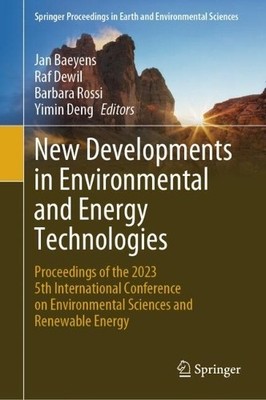 New Developments in Environmental and Energy Technologies - 9789819643448