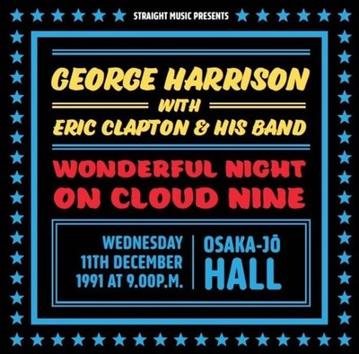 George Harrison Eric Clapton & His Band Wonderful Night on Cloud Nine Osaka 1991