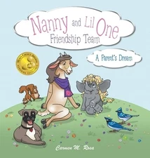 Nanny and Lil One Friendship Team A Par Carmen M Rosa Hardcover