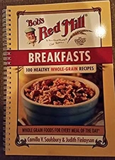 Bob's Redmill Dinners, 100 Healthy Whole-Grain Recipes