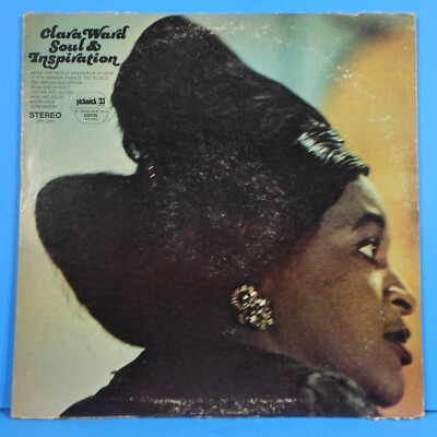 CLARA WARD SOUL & INSPIRATION LP 1969 RE '74 SOUL/FUNK NICE CONDITION! VG/VG!!A