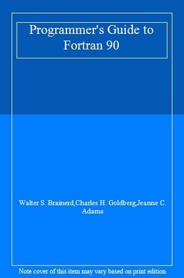Programmierhandbuch für Fortran 90, Walter S. Brainerd, Charles H.G
