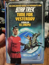 Star Trek: the Original Ser.: Time for Yesterday by A. C. Crispin 1989, Mass...
