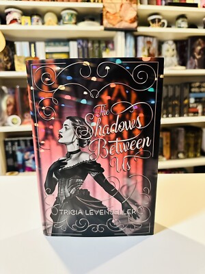 Shelflove Crate Edition Of The Shadows Between Us By Tricia Levenseller