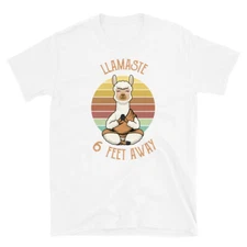 Llamaste 6 Feet Away Funny Llama Social Distancing Short-Sleeve Unisex T-Shirt