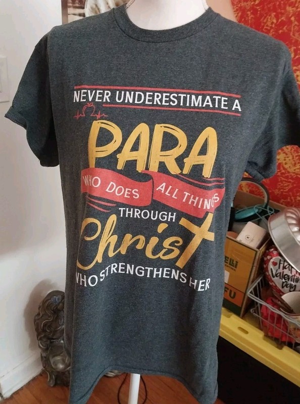 PARAPROFESSIONAL Teaching Assist Autism Awareness STRENGTH IN CHRIST T-Shirt 