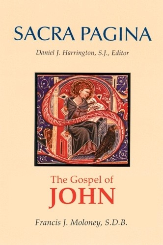 Sacra Pagina: The Gospel of John by Francis J. Moloney - 9780814659670