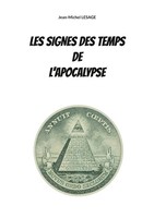Les Signes Des Temps De L'apocalypse Jean-Michel Lesage Taschenbuch FranzöSisch