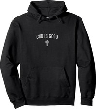 God Is Good Christian Hoodie Religious Cross Minimalist Pullover Unisex