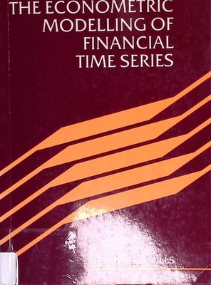 The Econometric Modelling of Financial Time Series. Mills, Terence C.:
