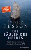 Tesson, Sylvain/Die SäUlen Des Meeres ~ Sylvain Tesson ~ 9783570106150