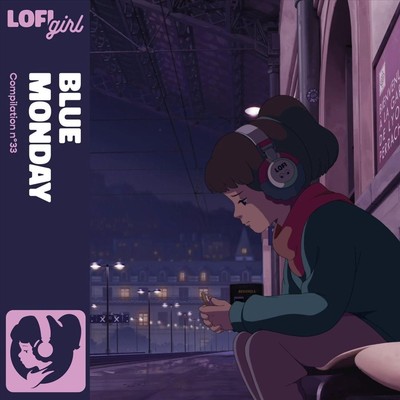 VARIOUS ARTISTS BLUE MONDAY [LOFI GIRL] NEW LP