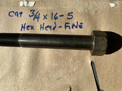 CATERPILLAR 3/4 X 16- 5 HEX HEAD BOLT CAT Fine Thread Hex Head          -OEM NOS
