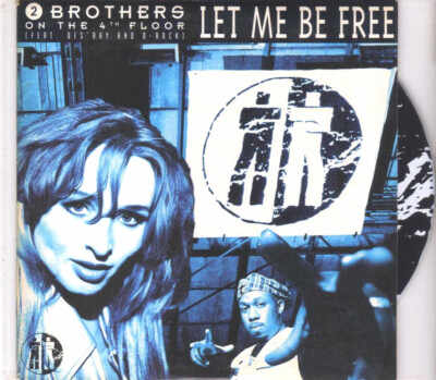 2 Brothers On The 4th Floor - Let Me Be Free - CDS - 1994 - Dance 2TR Kartenhülle