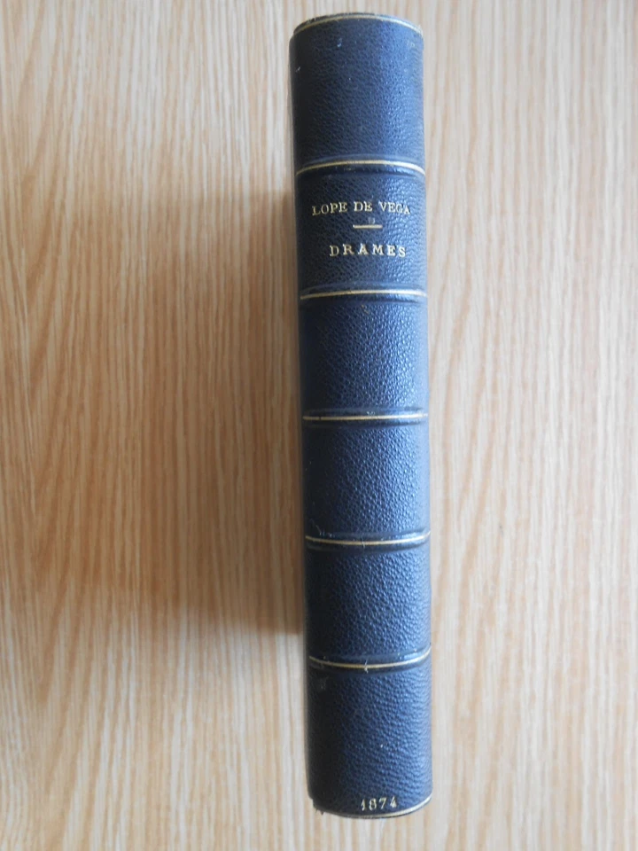 Œuvres Dramatiques de Lope de Vega Tome 1 Drames 1874 relié - Photo 1/4