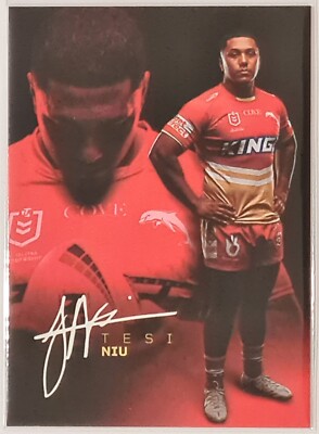 2023 NRL   DOLPHINS NRL TRADING CARD - TESI NIU *BATTLE FOR BRISBANE*