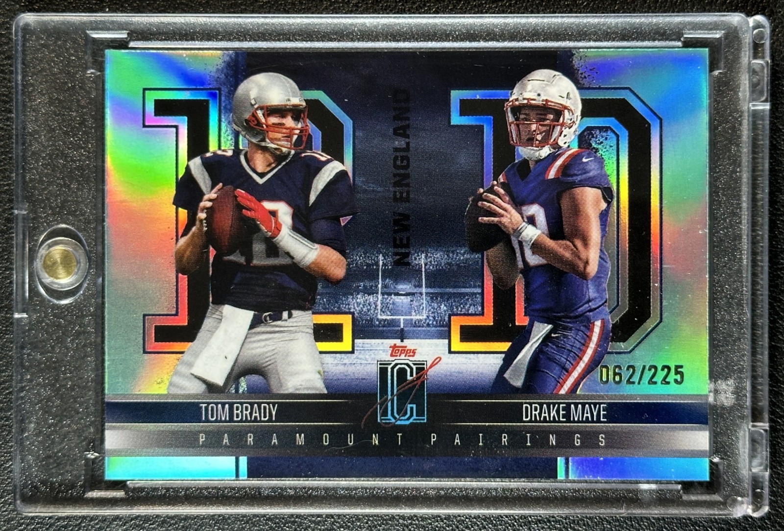 DRAKE MAYE RC TOM BRADY 2024 TOPPS SIGNATURE CLASS PARAMOUNT PAIRINGS TEAL /225