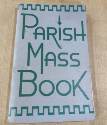 Parish Mass Book 1959  Special Edition Use In Marquette   (ab) 