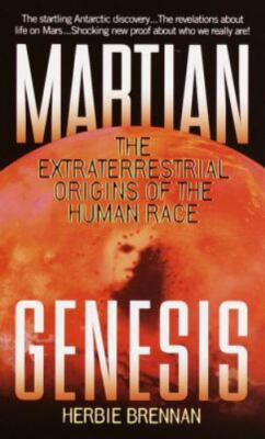 Martian Genesis: Martian Genesis: The Extraterrestrial Origins of the Human Race
