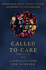 Image of Called to Care – A Christian Vision for Nursing
