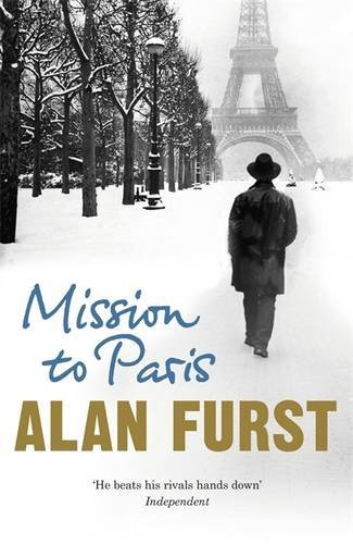 Mission to Paris By Alan Furst. 9780753828984