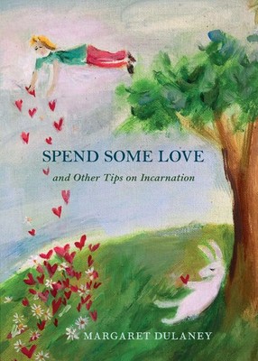 Margaret Dulaney | Spend Some Love | Taschenbuch | Englisch (2022) | Listen Well