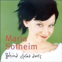 Behind Closed Doors von Solheim,Maria | CD | Zustand sehr gut