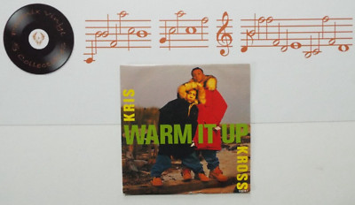 Kris Kross Warm It Up 7  Single A1 B1 Pressing - EX