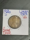 1926 S Lincoln Wheat Cent Penny VG Very Good Better Date Coin (Raw10846) (M)