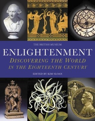 Enlightenment Discovering the World in the Eighteenth Century PAPERBACK