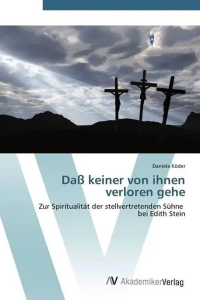 Daß Keiner Von Ihnen Verloren Gehe | Daniela KöDer | Taschenbuch | Deutsch-image