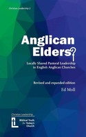 Ed Moll | Anglican Elders? | Taschenbuch | Englisch (2023) | The Latimer Trust