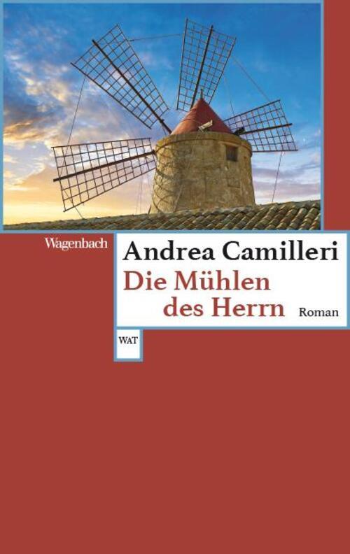 Thumbnail - Die Mühlen Des Herrn Andrea Camilleri Taschenbuch 240 S. Deutsch 2020