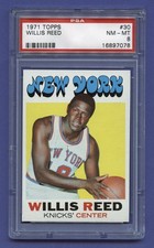 1971 WILLIS REED PSA 8 NM-MT TOPPS HOF NEW YORK KNICKS SHARP COLOR (#30) RZC