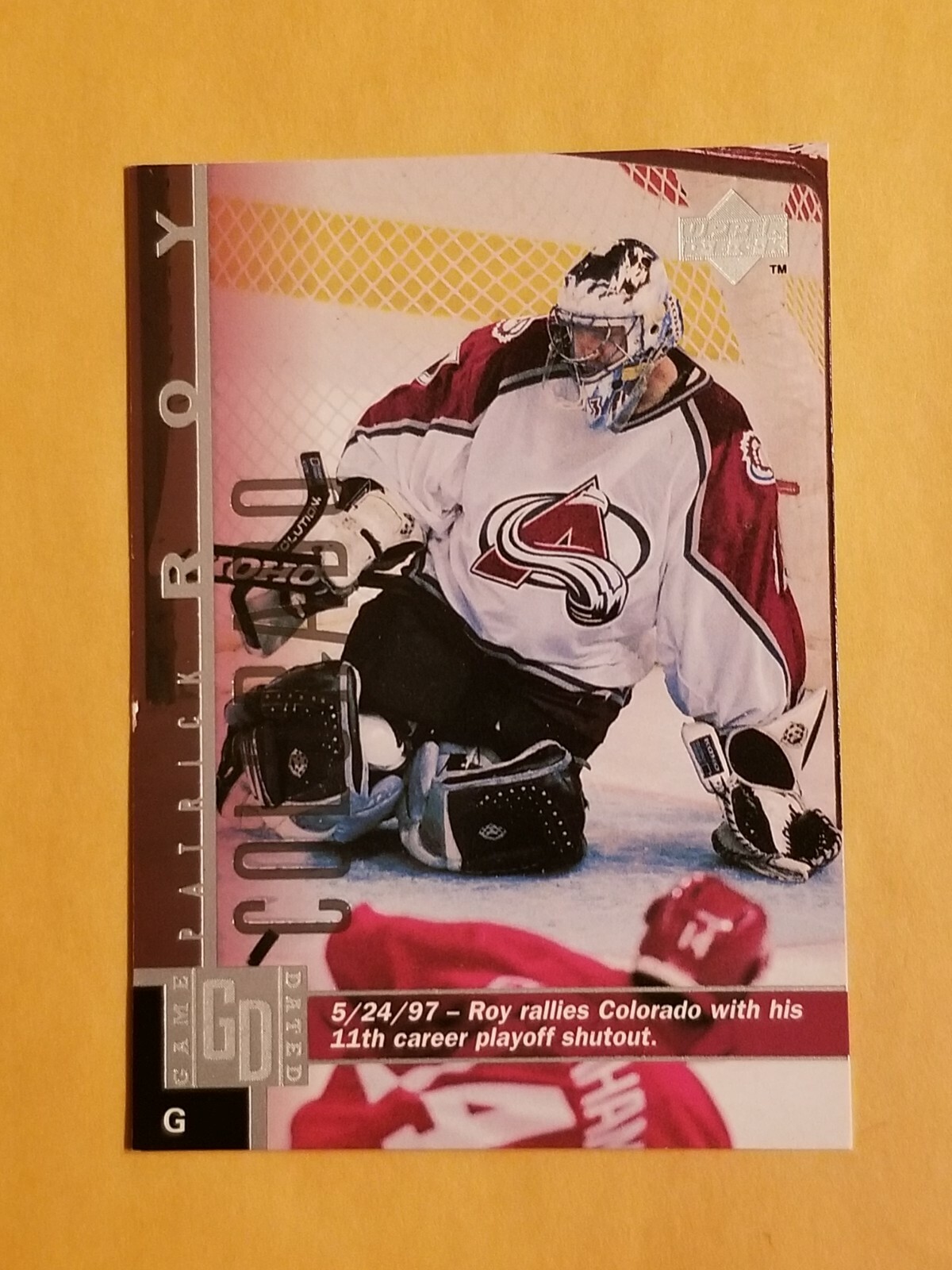 1997-98 Upper Deck Game Dated Patrick Roy 5/24/97  #43