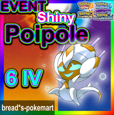 Shiny Mythical Event Poipole 6iv Battle Ready Pokemon Ultra Sun Moon 3ds Ebay
