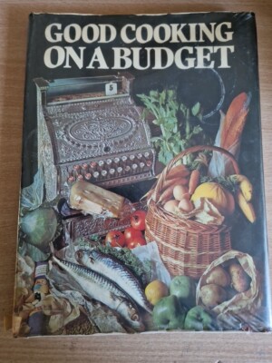 Good Cooking On A Budget 1976 Marshall Cavendish Publication