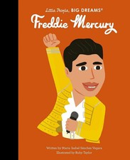 Freddie Mercury (94) (Little People, BIG DREAMS), Sanchez Vegara, Maria Isabel, 