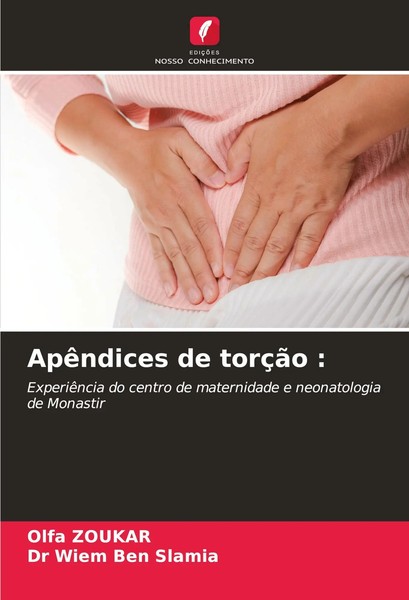 Olfa Zoukar (U. A.) | ApêNdices De TorçãO : | Taschenbuch | Portugiesisch (2024)-image