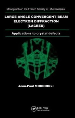 Large-Angle Convergent-Beam Electron Diffraction Application...