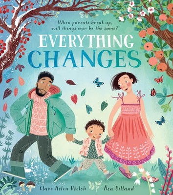 EVERYTHING CHANGES