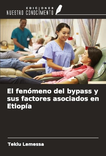 El FenóMeno Del Bypass Y Sus Factores Asociados En EtiopíA Teklu Lemessa-image