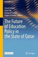 The Future Of Education Policy In The State Of Qatar Esmat Zaidan (U. A.) Buch